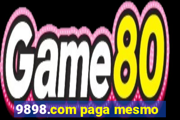 9898.com paga mesmo